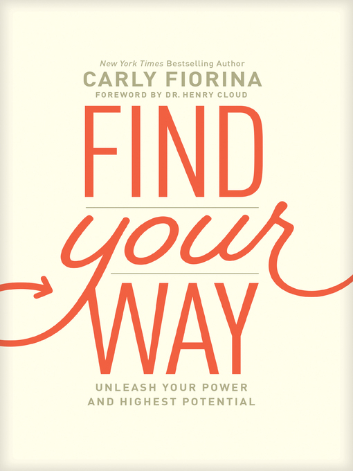 Title details for Find Your Way by Carly Fiorina - Available